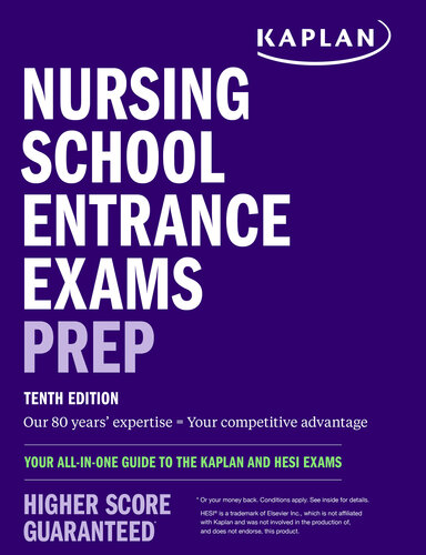 Nursing School Entrance Exams Prep - Your All-in-One Guide to the Kaplan and HESI Exams (Kaplan Test Prep), 10e (May 2, 2023)_(1506290361)_(Kaplan Test Prep) (PDF/EPUB Version)
