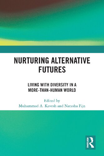 Nurturing Alternative Futures (PDF/EPUB Version)
