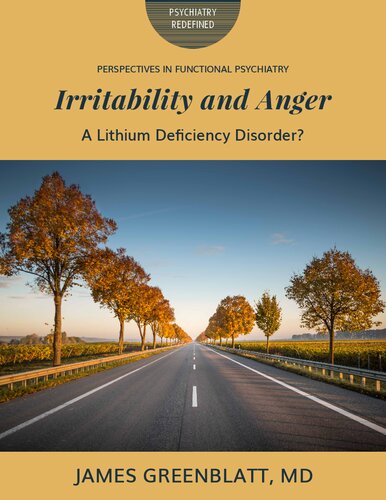 Nutritional Lithium mineral Deficiency : Irritability and Anger ( Perspectives in Functional Psychiatry ) (PDF/EPUB Version)
