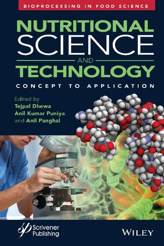 Nutritional Science and Technology: Concept to Application (Bioprocessing in Food Science) [Team-IRA] (PDF/EPUB Version)
