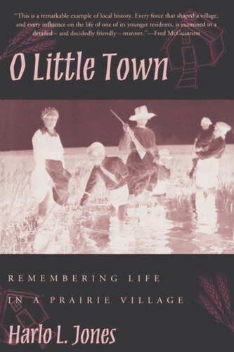 O Little Town: Remembering Life in a Prairie Village (PDF/EPUB Version)
