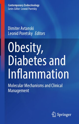 Obesity, Diabetes and Inflammation: Molecular Mechanisms and Clinical Management (Contemporary Endocrinology) (PDF/EPUB Version)
