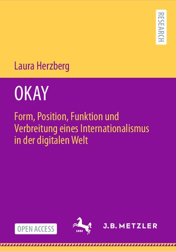 OKAY: Form, Position, Funktion und Verbreitung eines Internationalismus in der digitalen Welt (German Edition) (PDF/EPUB Version)
