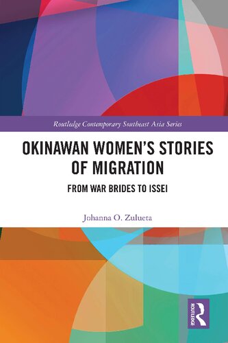 Okinawan Women's Stories of Migration: From War Brides to Issei (PDF/EPUB Version)
