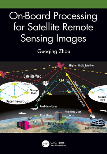 On-Board Processing for Satellite Remote Sensing Images (PDF/EPUB Version)
