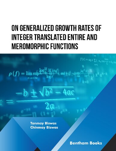 On Generalized Growth rates of Integer Translated Entire and Meromorphic Functions (PDF/EPUB Version)
