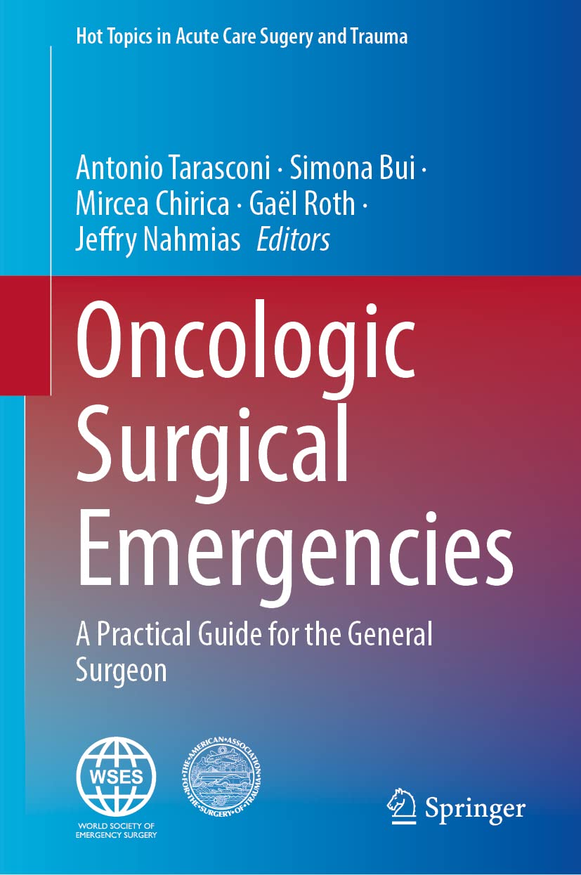Oncologic Surgical Emergencies: A Practical Guide for the General Surgeon (PDF/EPUB Version)
