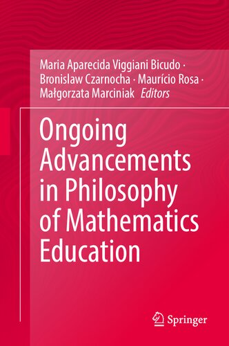 Ongoing Advancements in Philosophy of Mathematics Education (PDF/EPUB Version)
