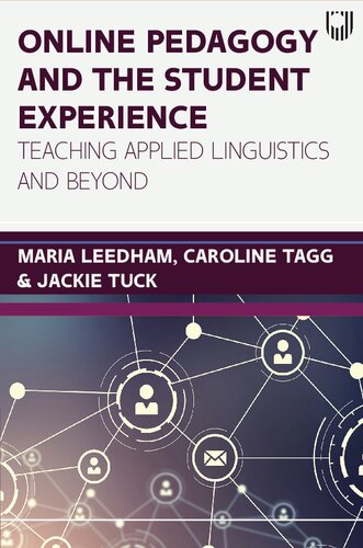 Online pedagogy and the student experience: teaching applied linguistics and beyond (PDF/EPUB Version)
