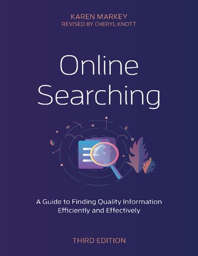 Online Searching: A Guide to Finding Quality Information Efficiently and Effectively (PDF/EPUB Version)

