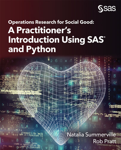 Operations Research for Social Good: A Practitioner's Introduction Using SAS and Python (PDF/EPUB Version)

