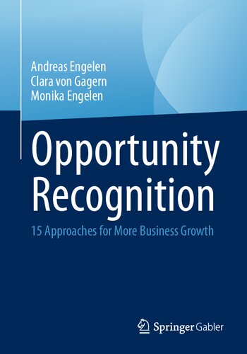 Opportunity Recognition: 15 Approaches for More Business Growth (PDF/EPUB Version)
