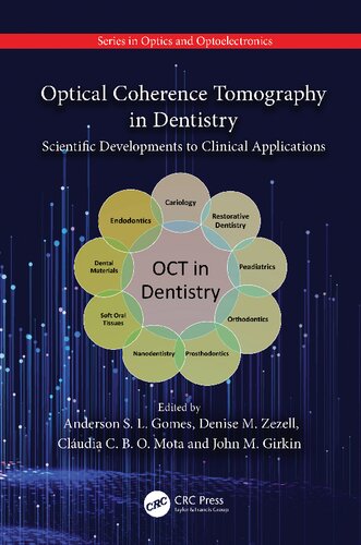 Optical Coherence Tomography in Dentistry: Scientific Developments to Clinical Applications (PDF/EPUB Version)
