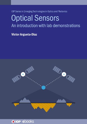 Optical Sensors. An introduction with lab demonstrations (PDF/EPUB Version)
