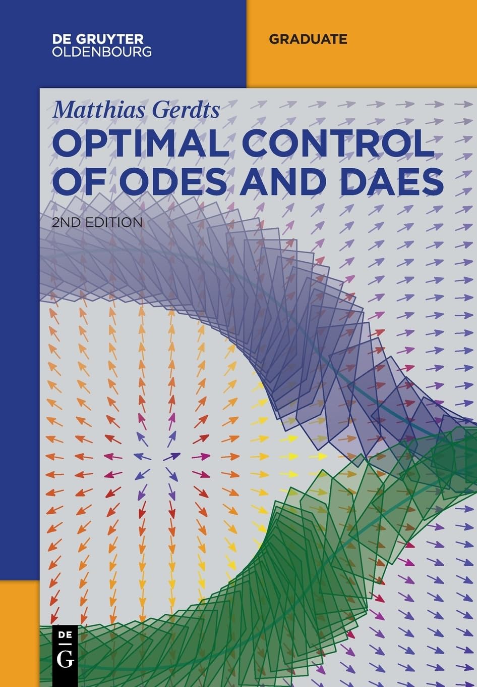 Optimal Control of ODEs and DAEs (De Gruyter Textbook) (PDF/EPUB Version)
