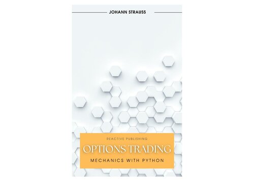 Options Trading Mechanics with Python (PDF/EPUB Version)