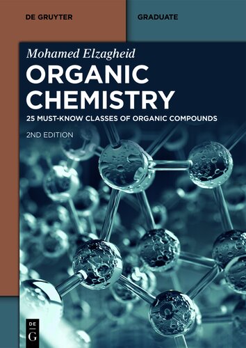 Organic Chemistry: 25 Must-Know Classes of Organic Compounds (De Gruyter Textbook) (PDF/EPUB Version)