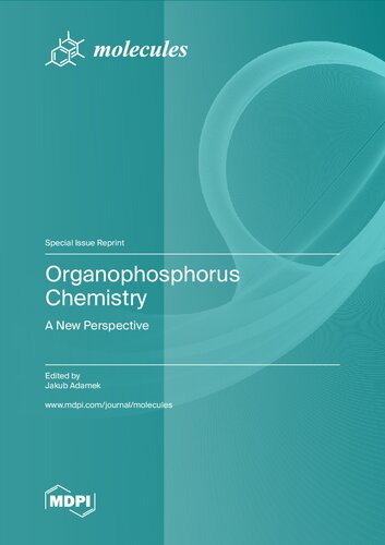 Organophosphorus Chemistry: A New Perspective (PDF/EPUB Version)
