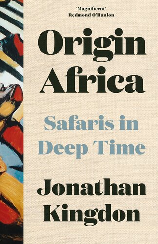 Origin Africa: Safaris in Deep Time (PDF/EPUB Version)
