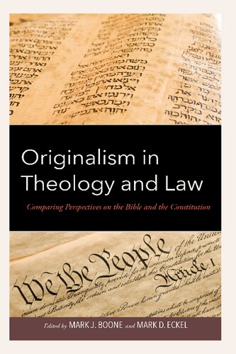 Originalism in Theology and Law: Comparing Perspectives on the Bible and the Constitution (PDF/EPUB Version)
