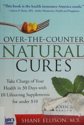 Orthomolecular Medicine : Over the Counter Natural Cures (PDF/EPUB Version)
