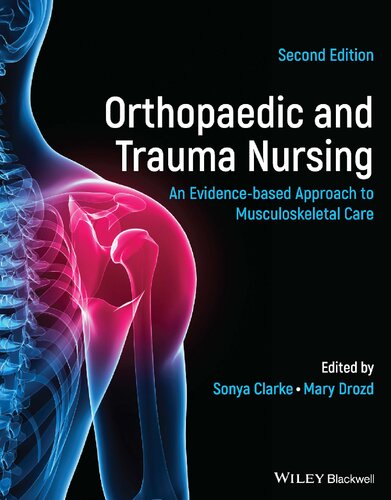 Orthopaedic and Trauma Nursing: An Evidence-based Approach to Musculoskeletal Care (PDF/EPUB Version)
