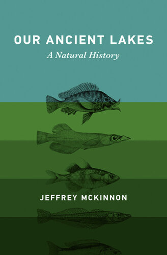 Our Ancient Lakes: A Natural History (PDF/EPUB Version)
