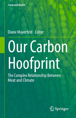Our Carbon Hoofprint: The Complex Relationship Between Meat and Climate (PDF/EPUB Version)
