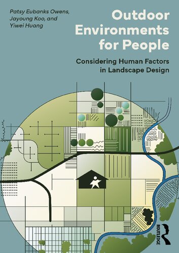 Outdoor Environments for People: Considering Human Factors in Landscape Design (PDF/EPUB Version)
