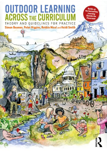 Outdoor Learning Across the Curriculum: Theory and Guidelines for Practice (PDF/EPUB Version)
