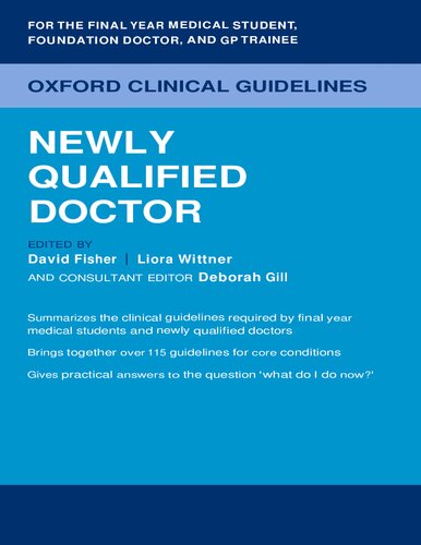 Oxford Clinical Guidelines-Newly Qualified Doctor (Mar 7, 2023)_(0198834500)_(Oxford University Press) (PDF/EPUB Version)
