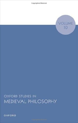 Oxford Studies in Medieval Philosophy Volume 10 (PDF/EPUB Version)
