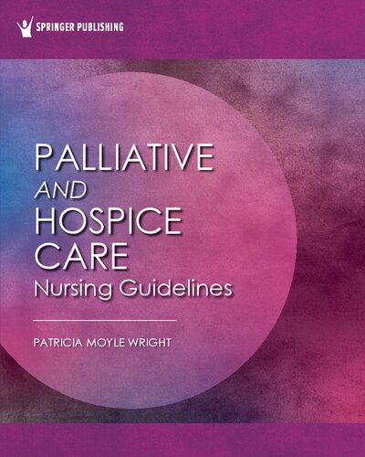 Palliative and Hospice Nursing Care Guidelines (PDF/EPUB Version)
