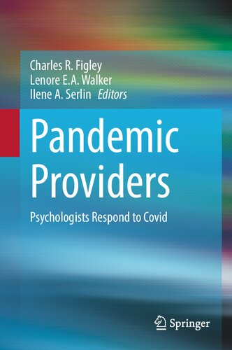 Pandemic Providers: Psychologists Respond to Covid (PDF/EPUB Version)
