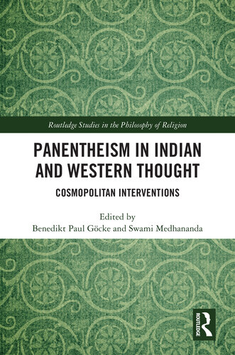 Panentheism in Indian and Western Thought: Cosmopolitan Interventions (PDF/EPUB Version)
