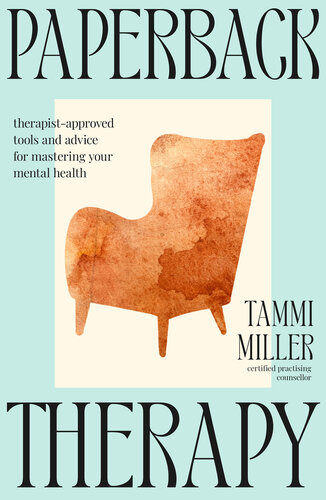 Paperback Therapy: Therapist-approved tools and advice for mastering your mental health (PDF/EPUB Version)