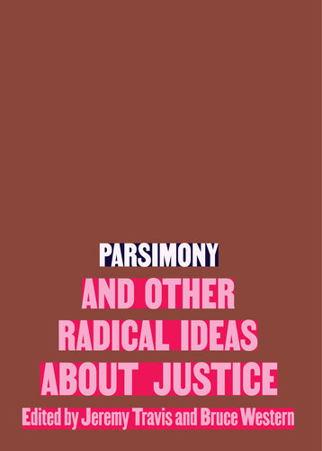 Parsimony and Other Radical Ideas About Justice (PDF/EPUB Version)
