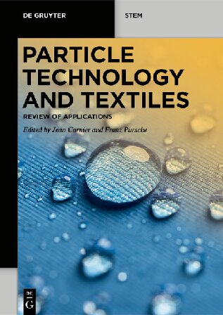 Particle Technology and Textiles: Review of Applications (PDF/EPUB Version)
