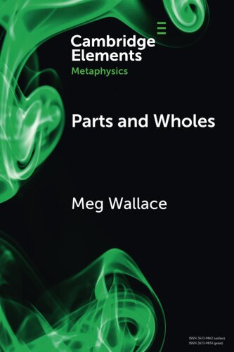 Parts and Wholes (Elements in Metaphysics) (PDF/EPUB Version)
