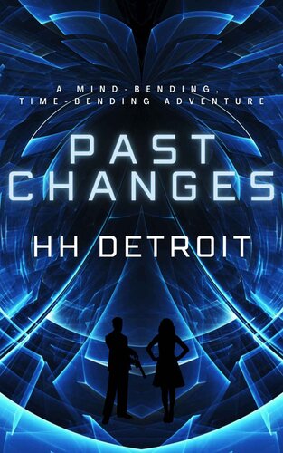 Past Changes: A Time Travel Adventure (PDF/EPUB Version)
