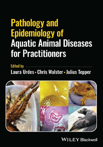 Pathology and Epidemiology of Aquatic Animal Diseases for Practitioners (PDF/EPUB Version)
