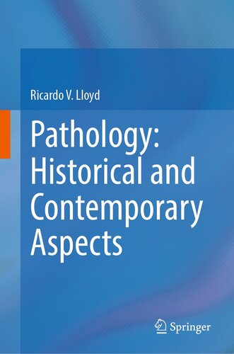 Pathology: Historical and Contemporary Aspects (PDF/EPUB Version)
