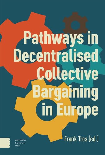 Pathways in Decentralised Collective Bargaining in Europe (PDF/EPUB Version)
