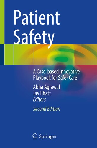 Patient Safety: A Case-based Innovative Playbook for Safer Care (PDF/EPUB Version)
