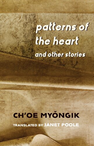 Patterns of the Heart and Other Stories (Weatherhead Books on Asia) (PDF/EPUB Version)