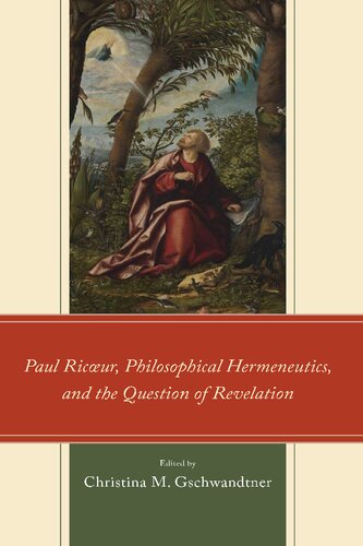 Paul Ricœur, Philosophical Hermeneutics, and the Question of Revelation (PDF/EPUB Version)