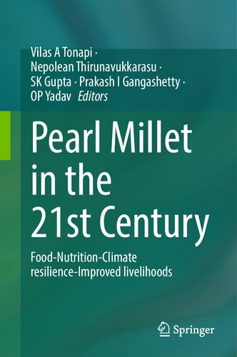 Pearl Millet in the 21st Century: Food-Nutrition-Climate resilience-Improved livelihoods (PDF/EPUB Version)