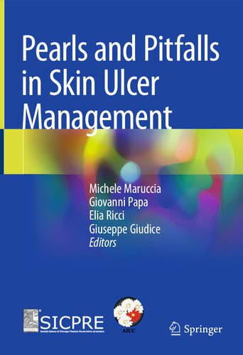 Pearls and Pitfalls in Skin Ulcer Management (PDF/EPUB Version)