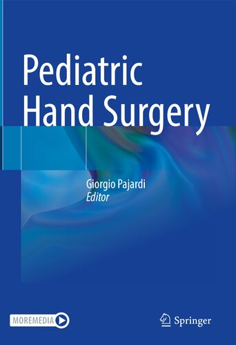 Pediatric Hand Surgery (PDF/EPUB Version)
