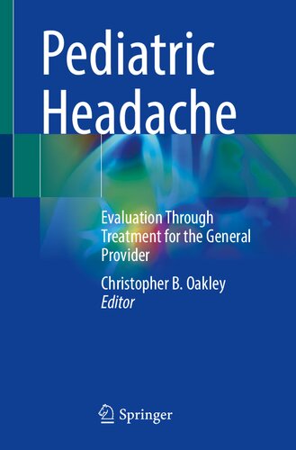 Pediatric Headache: Evaluation Through Treatment for the General Provider (PDF/EPUB Version)
